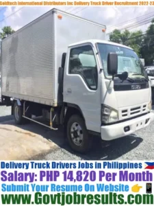 Goldtech International Distributors Inc Delivery Truck Driver Recruitment 2022-23