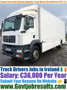 Conaty Food and Catering Supplies Truck Driver Recruitment 2022-23