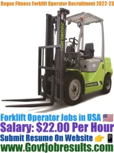 Rogue Fitness Forklift Operator Recruitment 2022-23