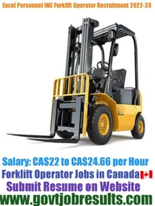 Excel Personnel INC Forklift Operator Recruitment 2022-23