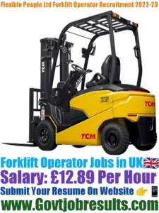 Flexible People Ltd Forklift Operator Recruitment 2022-23