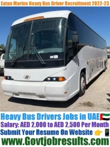 Eaton Marine Heavy Bus Driver Recruitment 2022-23