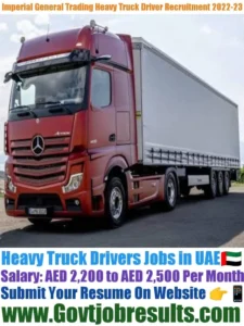 Imperial General Trading Heavy Truck Driver Recruitment 2022-23