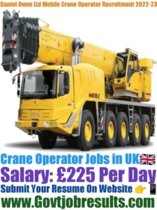 Daniel Owen Ltd Mobile Crane Operator Recruitment 2022-23