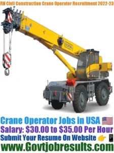 RN Civil Construction Crane Operator Recruitment 2022-23
