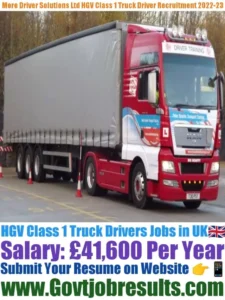 More Driver Solutions Ltd HGV Class 1 Truck Driver Recruitment 2022-23