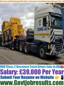 UK Truck and Plant Group HGV Class 2 Recovery Truck Driver Recruitment 2022-23