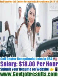 Staffanation Call Center Receptionist Recruitment 2022-23
