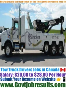 McCracken Auto and Truck Centre Inc Tow Truck Driver Recruitment 2022-23