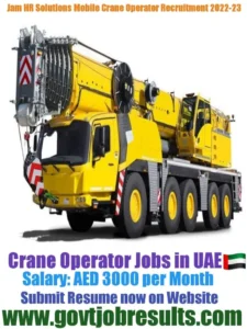 Mobile Crane Operator Jobs in UAE 2022-23