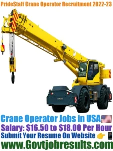PrideStaff Crane Operator Recruitment 2022-23