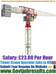 Orchard Recruitment Solutions Ltd Tower Crane Operator Recruitment 2022-23