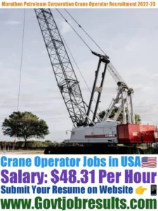 Marathon Petroleum Corporation Crane Operator Recruitment 2022-23