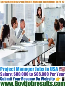 Entrust Solutions Group Project Manager Recruitment 2022-23