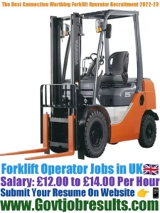 The Best Connection Worthing Forklift Operator Recruitment 2022-23