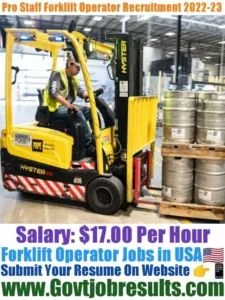 Pro Staff Forklift Operator Recruitment 2022-23