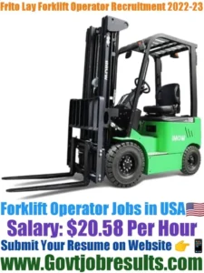 Frito Lay Forklift Operator Recruitment 2022-23