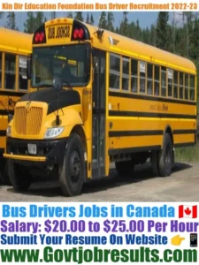 Kin Dir Education Foundation Bus Driver Recruitment 2022-23