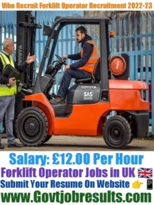 Vibe Recruit Forklift Operator Recruitment 2022-23