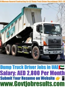 Al Marwan General Contracting Co LLC Dump Truck Driver Recruitment 2022-23