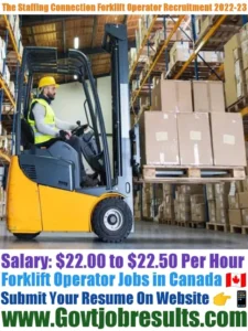 The Staffing Connection Forklift Operator Recruitment 2022-23