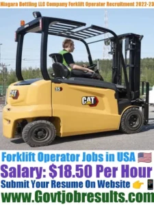 Niagara Bottling LLC Company Forklift Operator Recruitment 2022-23