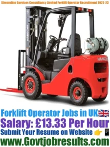 Streamline Services Consultancy Limited Forklift Operator Recruitment 2022-23