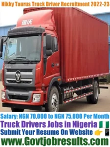 Nikky Taurus Truck Driver Recruitment 2022-23