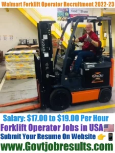 Walmart Forklift Operator Recruitment 2022-23