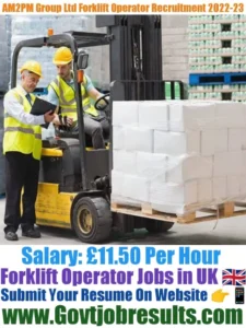 AM2PM Group Ltd Forklift Operator Recruitment 2022-23