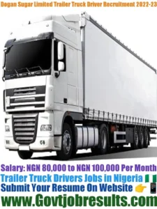 Dogan Sugar Limited Trailer Truck Driver Recruitment 2022-23