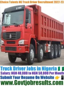 Choice Talents NG Truck Driver Recruitment 2022-23