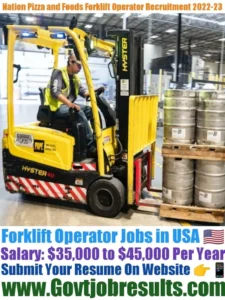 Nation Pizza and Foods Forklift Operator Recruitment 2022-23