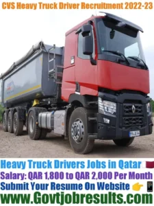 CVS Heavy Truck Driver Recruitment 2022-23
