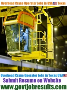 Overhead Crane Operator Jobs in Texas 2022-23