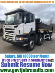 Omnia Group Code 14 Truck Driver Recruitment 2022-23
