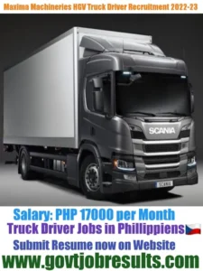 Maxima Machineries HGV Truck Driver Recruitment 2022-23