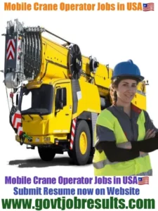 Mobile Crane Operator Jobs in USA 2022-23