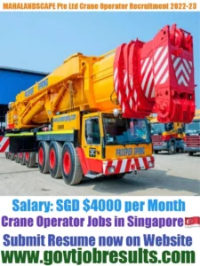 Maha Landscape Construction Crane Operator Recruitment 2022-23