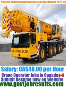 Pinnacle Construction Crane Operator Recruitment 2022-23