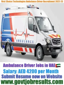 First Choice Technologies Ambulance Driver Recruitment 2022-23