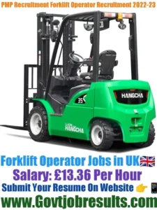 PMP Recruitment Forklift Operator Recruitment 2022-23