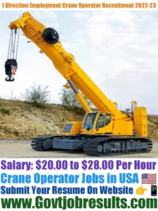 1 Direction Employment Crane Operator Recruitment 2022-23