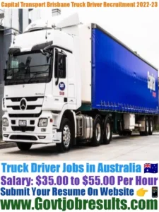 Capital Transport Brisbane Truck Driver Recruitment 2022-23