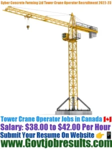 Syber Concrete Forming Ltd Tower Crane Operator Recruitment 2022-23