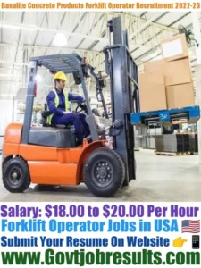 Basalite Concrete Products Forklift Operator Recruitment 2022-23