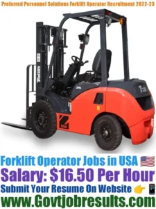 Preferred Personnel Solutions Forklift Operator Recruitment 2022-23