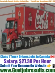 Coca-Cola Canada Bottling Limited Class 1 Truck Driver Recruitment 2022-23