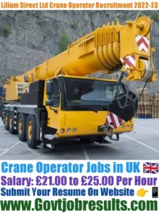 Lilium Direct Ltd Crane Operator Recruitment 2022-23