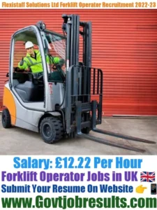 Flexistaff Solutions Ltd Forklift Operator Recruitment 2022-23